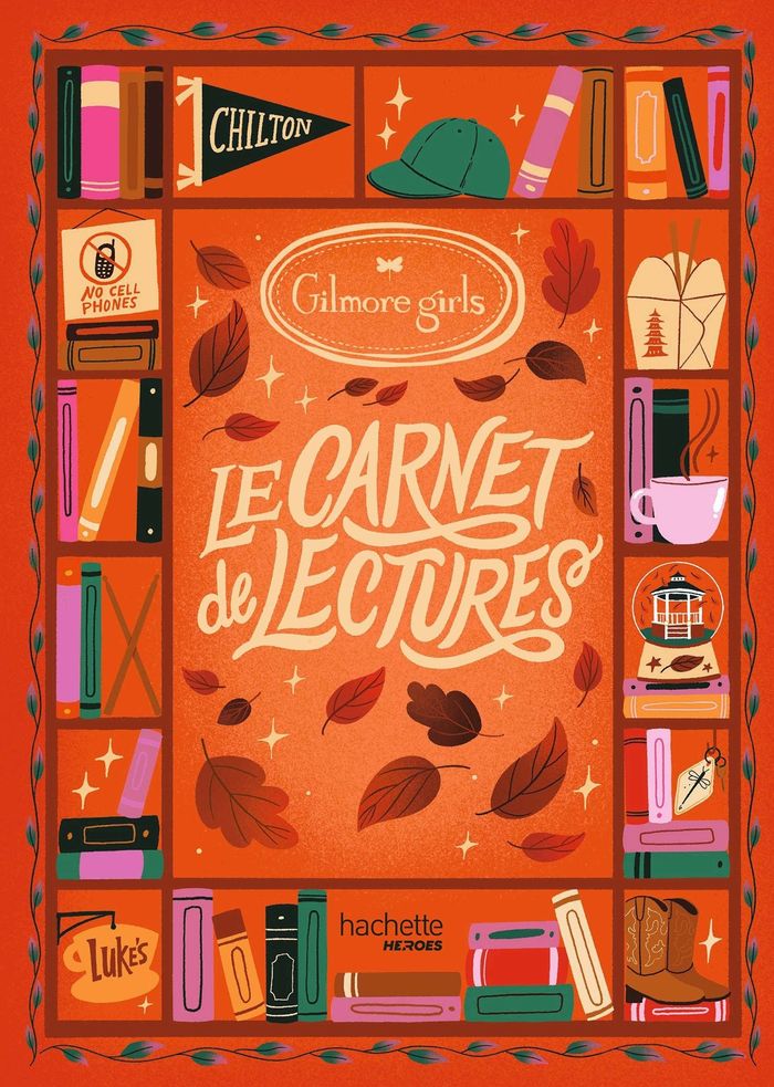 Couverture du livre « GILMORE GIRLS - CARNET DE LECTURES + STICKERS », librairie Les Contes Infusés à Corte