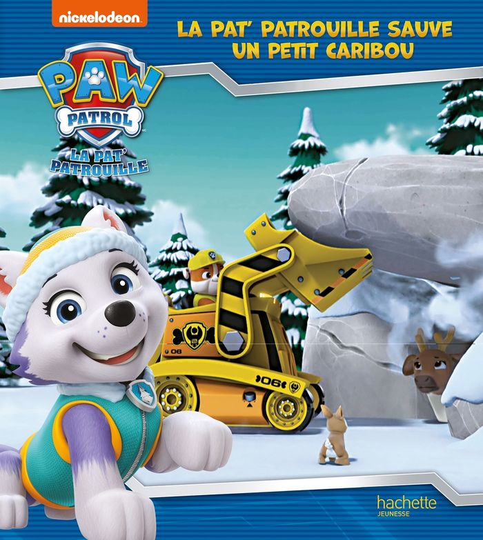 Couverture du livre « La Pat' patrouille sauve un petit caribou » de Nickelodeon, librairie Les Contes Infusés à Corte