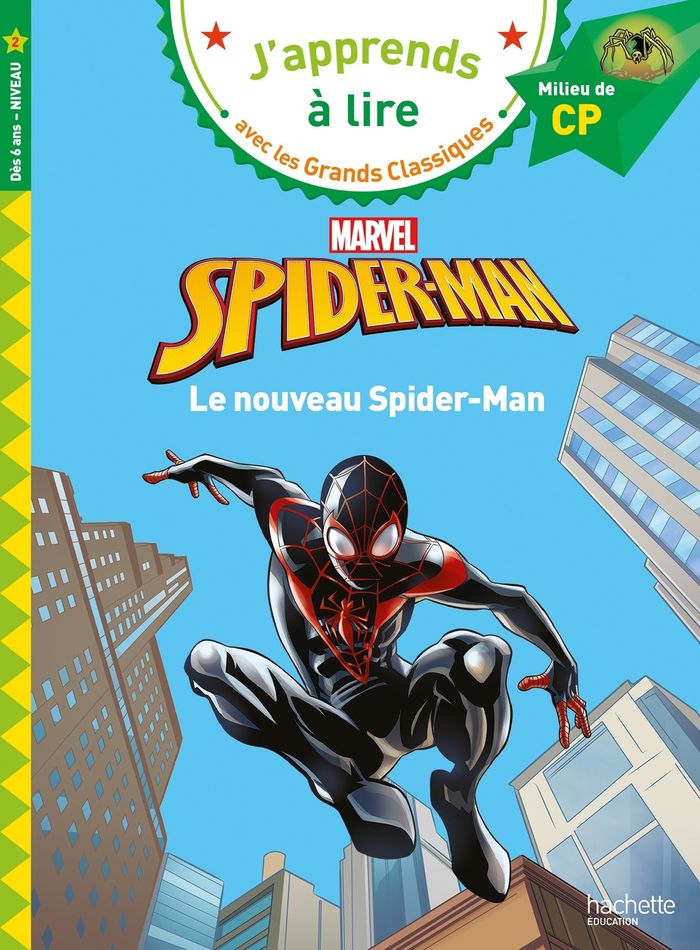 Couverture du livre « DISNEY - MARVEL - LE NOUVEAU SPIDER-MAN, CP NIVEAU 2 », librairie Les Contes Infusés à Corte