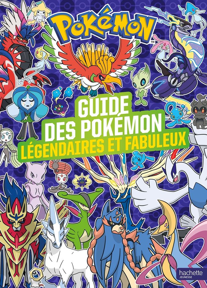 Couverture du livre « Le guide des Pokémon légendaires et fabuleux », librairie Les Contes Infusés à Corte