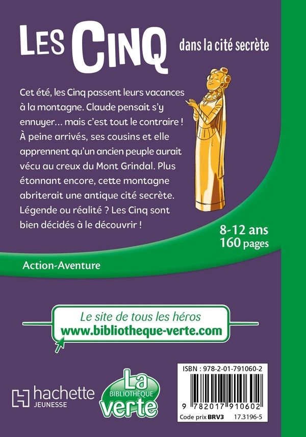 Quatrième de couverture de « LE CLUB DES CINQ - LES CINQ (NOUVELLE EDITION), TOME 45 - LES CINQ ET LA CITE SECRETE »