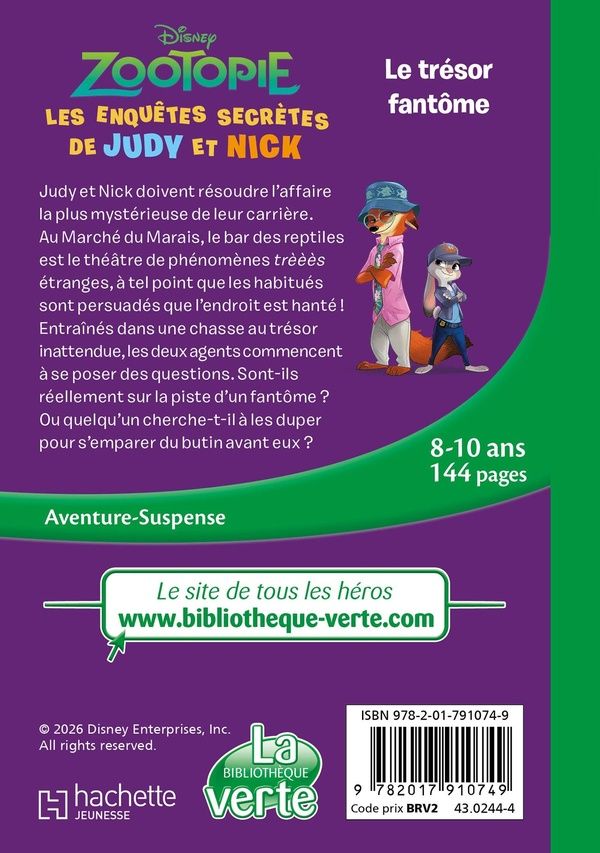 Quatrième de couverture de « ZOOTOPIE : LES ENQUETES SECRETES DE JUDY ET NICK, TOME 02 - LE TRESOR FANTOME »