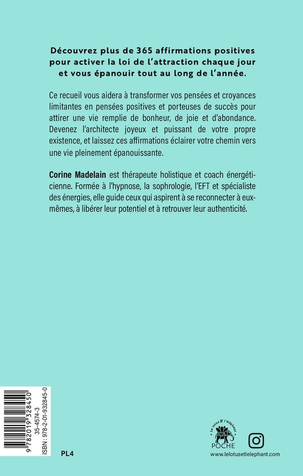 Quatrième de couverture de « Les messages du bonheur : 365 affirmations pour attirer le positif au quotidien »