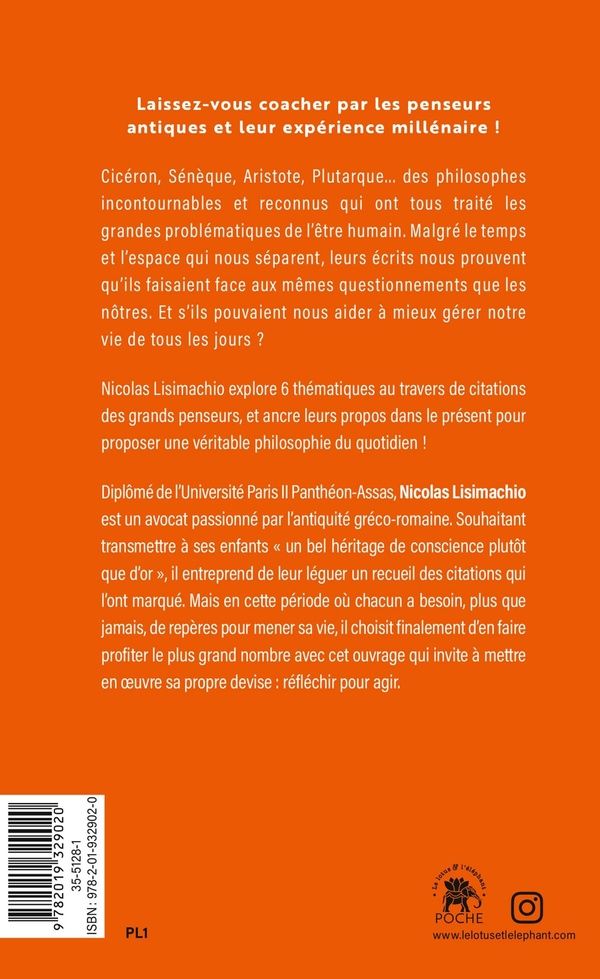 Quatrième de couverture de « Ils avaient tout compris : le développement personnel selon les penseurs antiques »
