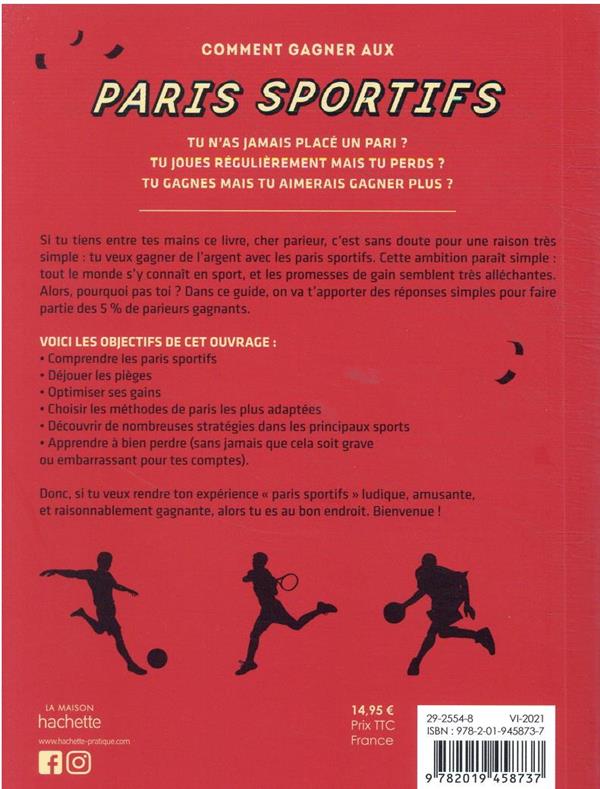 Quatrième de couverture de « Comment gagner aux paris sportifs : à vos marques, prêt ? Pariez ! »