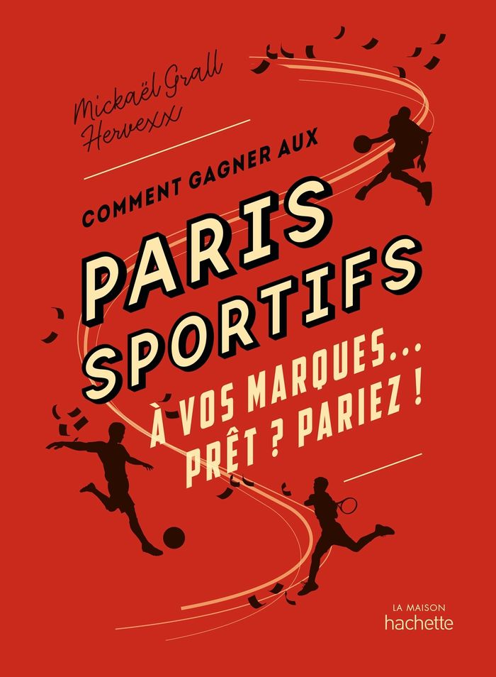 Couverture du livre « Comment gagner aux paris sportifs : à vos marques, prêt ? Pariez ! » de Mickaël Grall, librairie Les Contes Infusés à Corte