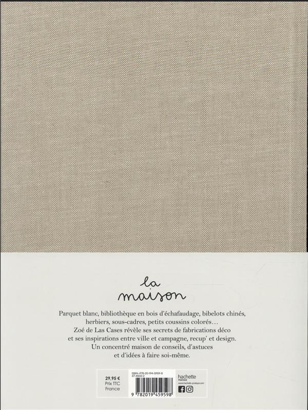 Quatrième de couverture de « La maison : une collection d'idées déco à faire soi-même »