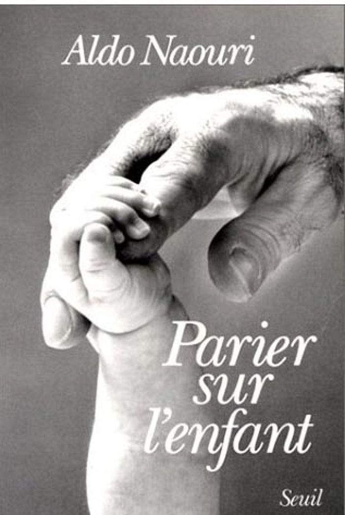 Couverture du livre « PARIER SUR L'ENFANT » de Aldo Naouri, librairie Les Contes Infusés à Corte