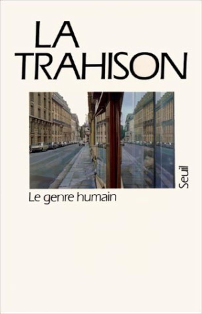 Couverture du livre « LE GENRE HUMAIN, N 16-17 - LA TRAHISON » de Xxx, librairie Les Contes Infusés à Corte