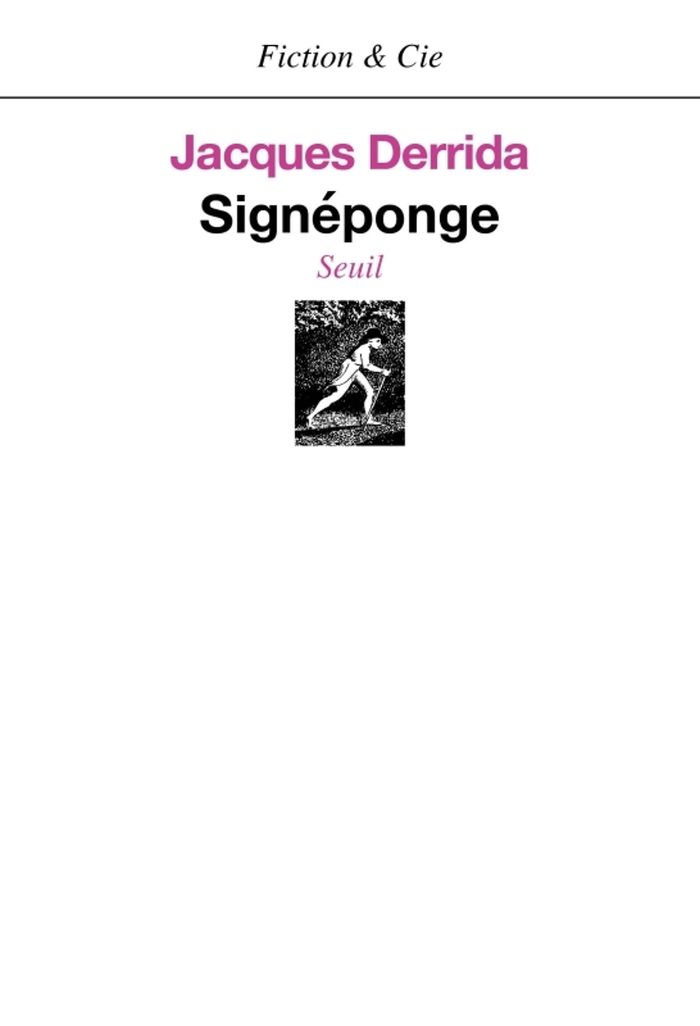 Couverture du livre « SIGNEPONGE » de Jacques Derrida, librairie Les Contes Infusés à Corte