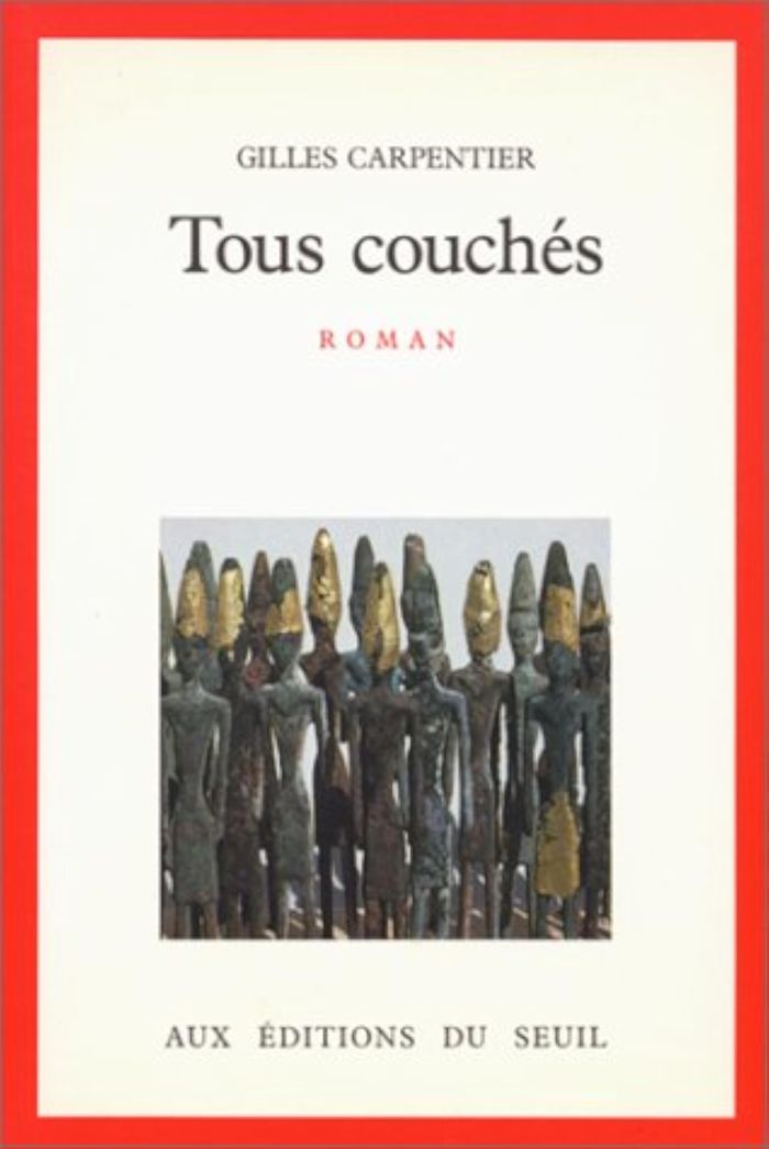 Couverture du livre « TOUS COUCHES » de Gilles Carpentier, librairie Les Contes Infusés à Corte