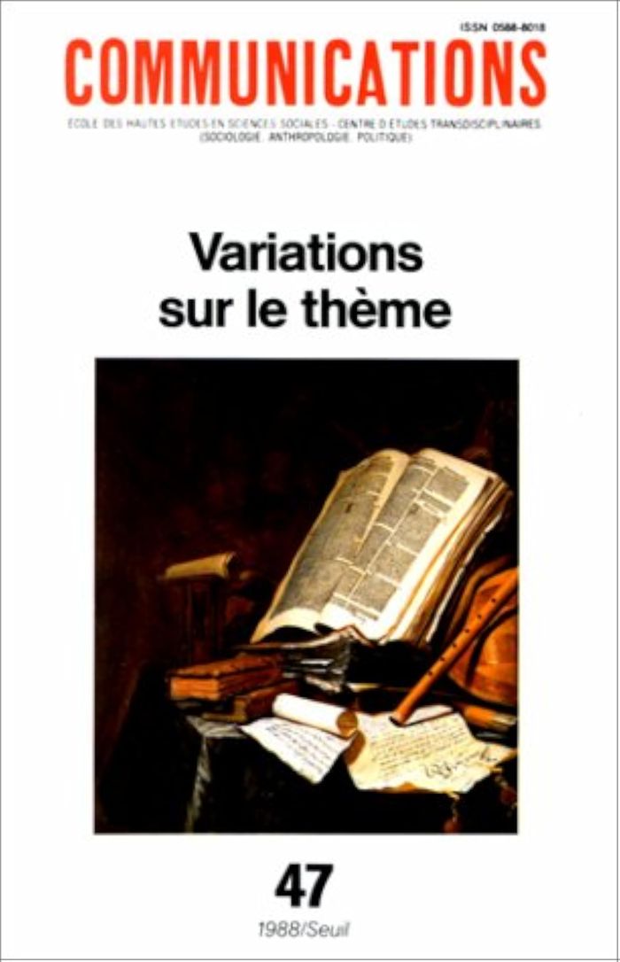 Couverture du livre « COMMUNICATIONS, N 47, VARIATIONS SUR LE THEME » de Xxx, librairie Les Contes Infusés à Corte