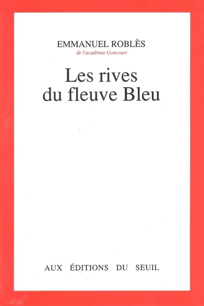 Couverture du livre « LES RIVES DU FLEUVE BLEU », librairie Les Contes Infusés à Corte