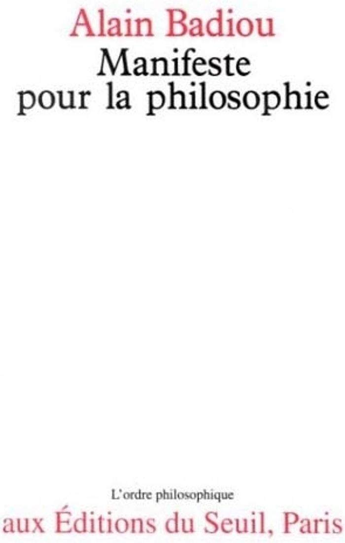 Couverture du livre « MANIFESTE POUR LA PHILOSOPHIE » de Alain Badiou, librairie Les Contes Infusés à Corte