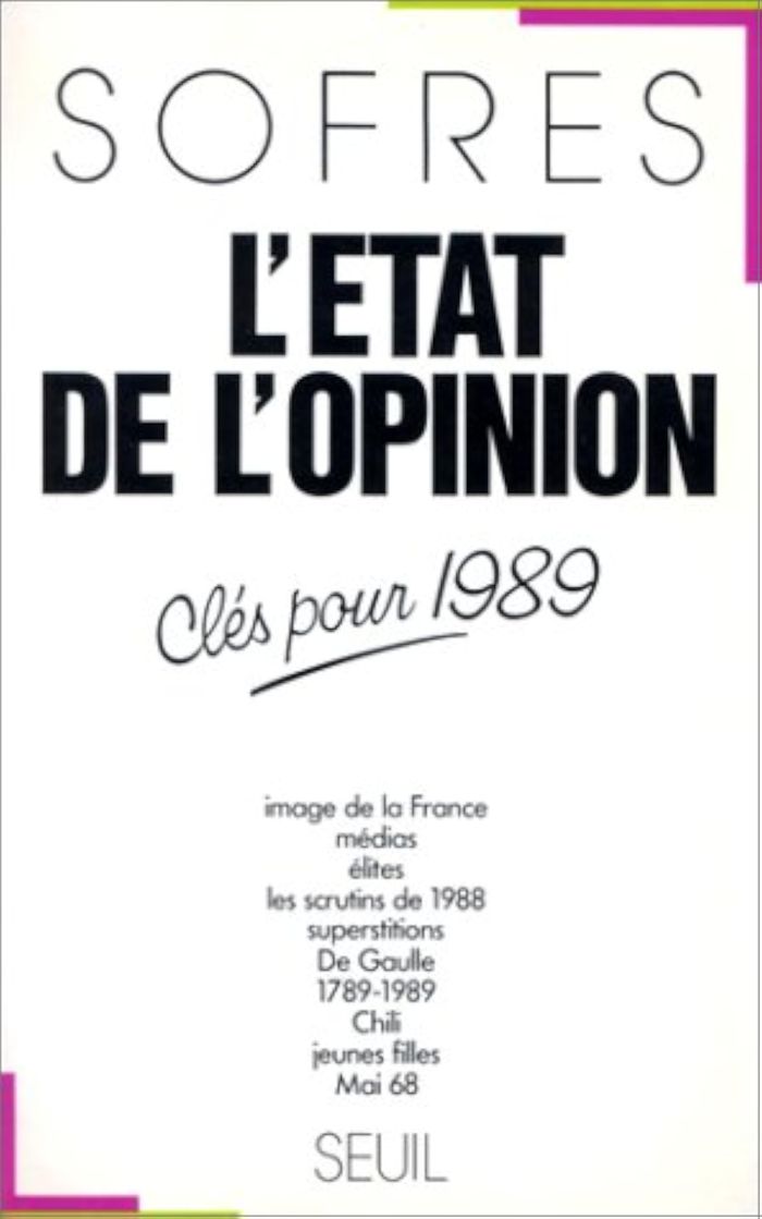 Couverture du livre « L'ETAT DE L'OPINION (1989) » de Sofres Tns, librairie Les Contes Infusés à Corte