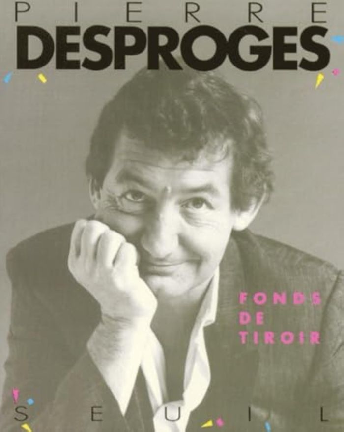 Couverture du livre « FONDS DE TIROIR » de Pierre Desproges, librairie Les Contes Infusés à Corte
