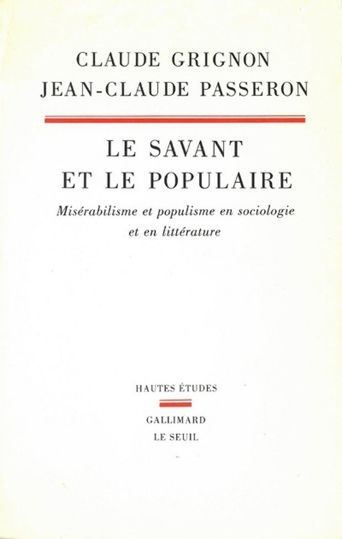 Couverture du livre « LE SAVANT ET LE POPULAIRE » de Grignon/passeron, librairie Les Contes Infusés à Corte
