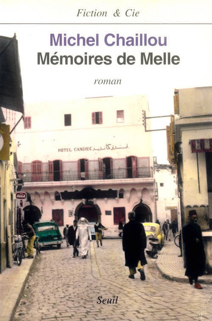 Couverture du livre « MEMOIRE DE MELLE » de Michel Chaillou, librairie Les Contes Infusés à Corte