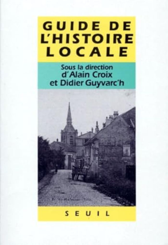 Couverture du livre « GUIDE D'HISTOIRE LOCALE. FAISONS NOTRE HISTOIRE », librairie Les Contes Infusés à Corte