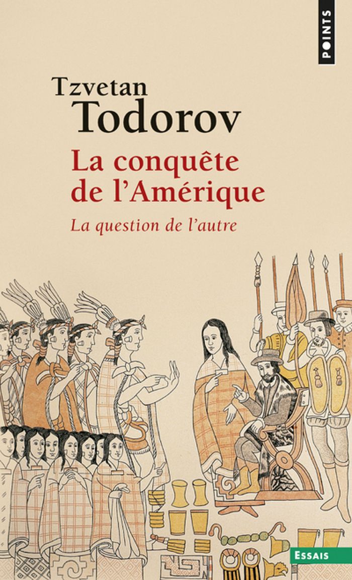 Couverture du livre « LA CONQUETE DE L'AMERIQUE - LA QUESTION DE L'AUTRE », librairie Les Contes Infusés à Corte