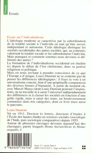Quatrième de couverture de « ESSAIS SUR L'INDIVIDUALISME - UNE PERSPECTIVE ANTHROPOLOGIQUE SUR L'IDEOLOGIE MODERNE »