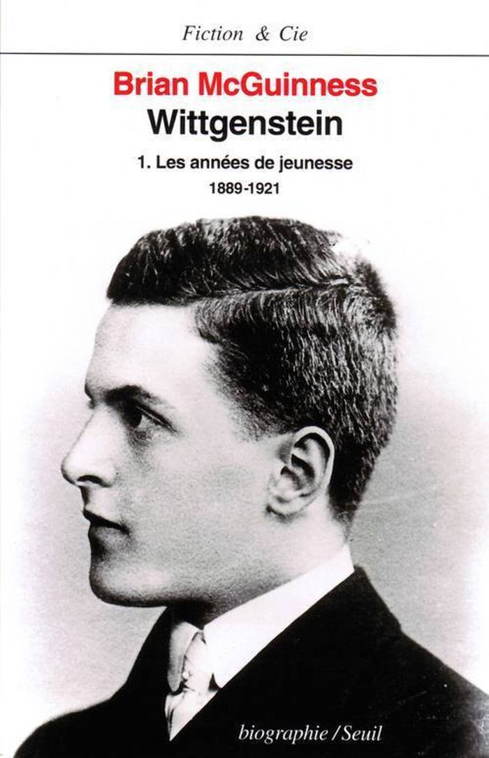 Couverture du livre « WITTGENSTEIN, T. 1 - LES ANNEES DE JEUNESSE (1889-1921) » de Brian Mcguinness, librairie Les Contes Infusés à Corte
