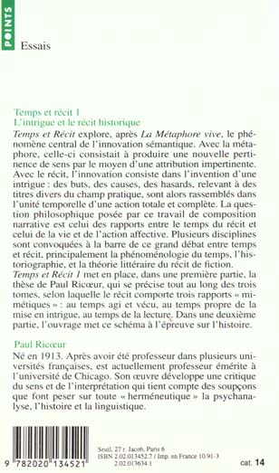Quatrième de couverture de « TEMPS ET RECIT - TOME 1 - L'INTRIGUE ET LE RECIT HISTORIQUE »