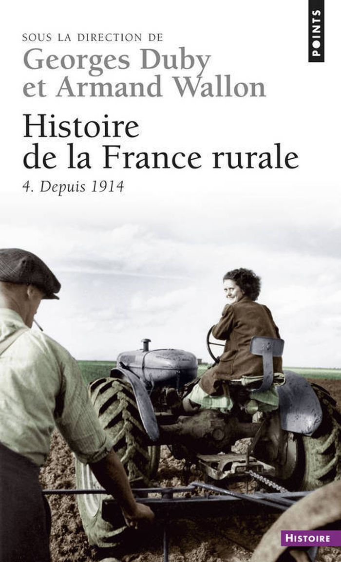Couverture du livre « HISTOIRE DE LA FRANCE RURALE - DEPUIS 1914 » de Georges Duby, librairie Les Contes Infusés à Corte