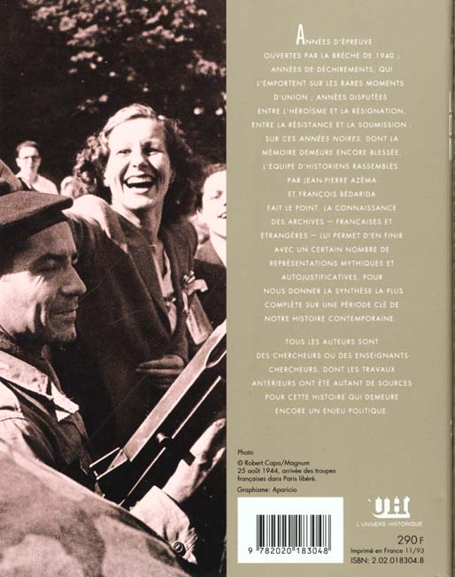 Quatrième de couverture de « LA FRANCE DES ANNEES NOIRES - DE L'OCCUPATION A LA LIBERATION »
