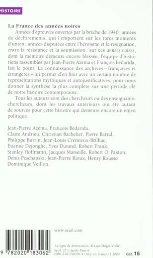 Quatrième de couverture de « LA FRANCE DES ANNEES NOIRES - TOME 1 - DE LA DEFAITE A VICHY - NOUVELLE EDITION »