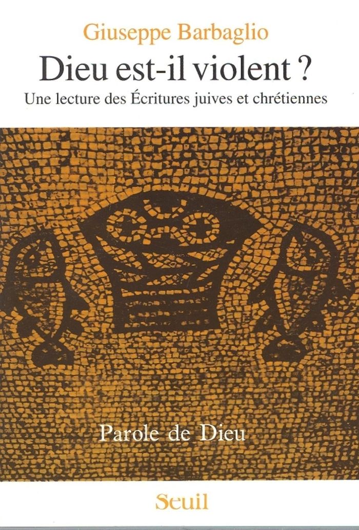 Couverture du livre « DIEU EST-IL VIOLENT ? UNE LECTURE DES ECRITURES JUIVES ET CHRETIENNES » de Giuseppe Barbaglio, librairie Les Contes Infusés à Corte