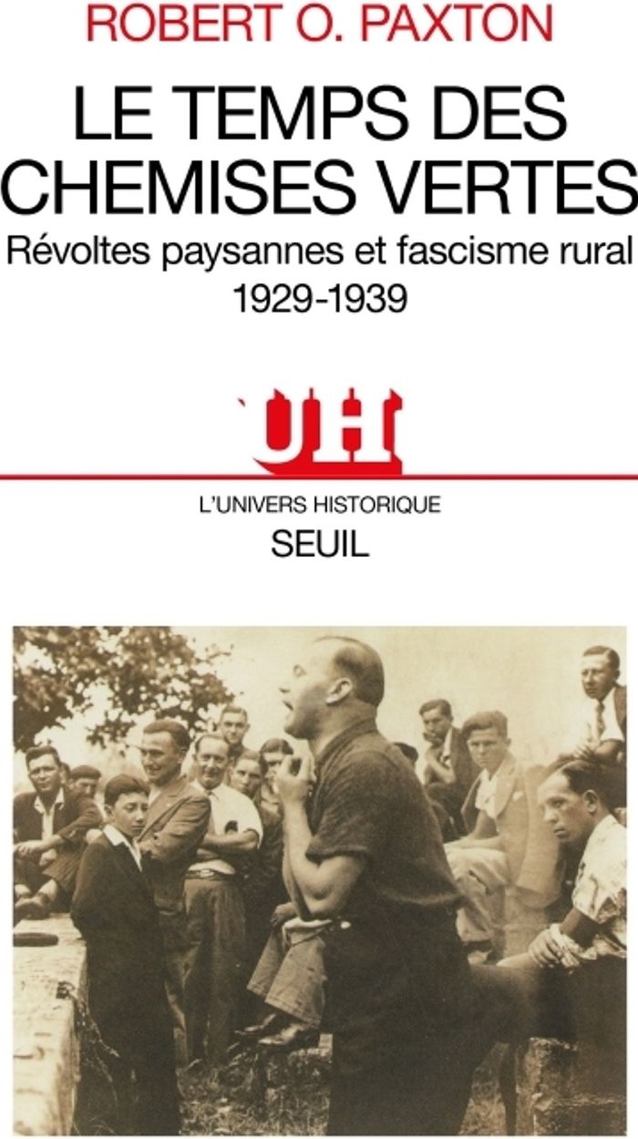 Couverture du livre « LE TEMPS DES CHEMISES VERTES. REVOLTES PAYSANNES ET FASCISME RURAL (1929-1939) » de Paxton Robert O., librairie Les Contes Infusés à Corte