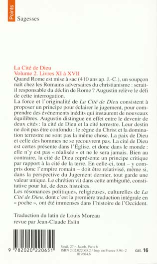 Quatrième de couverture de « LA CITE DE DIEU - PARTIE 2 : LIVRES XI A XVII »