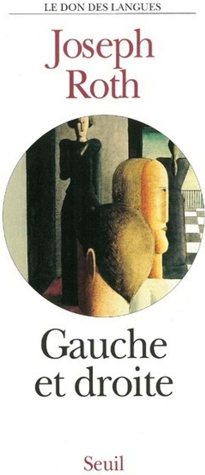 Couverture du livre « GAUCHE ET DROITE » de Joseph Roth, librairie Les Contes Infusés à Corte