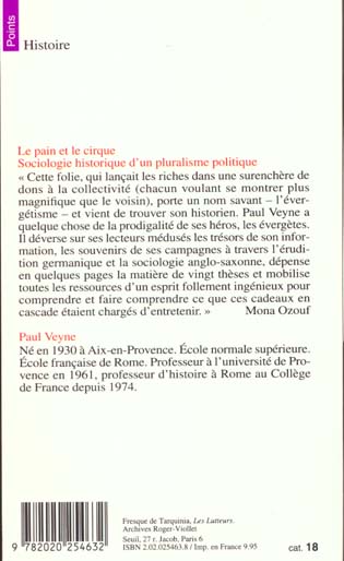 Quatrième de couverture de « LE PAIN ET LE CIRQUE - SOCIOLOGIE HISTORIQUE D'UN PLURALISME POLITIQUE »