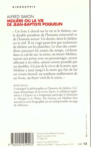 Quatrième de couverture de « MOLIERE OU LA VIE DE JEAN-BAPTISTE POQUELIN »