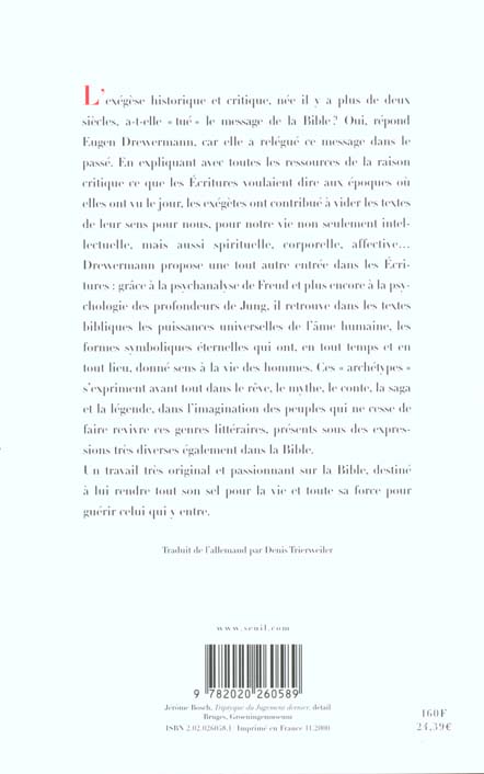 Quatrième de couverture de « PSYCHANALYSE ET EXEGESE - LA VERITE DES FORMES. REVES, MYTHES, CONTES, SAGAS ET LEGENDES »