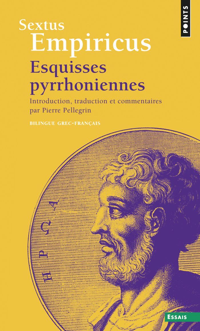 Couverture du livre « ESQUISSES PYRRHONIENNES - BILINGUE GREC - FRANCAIS » de Empiricus Sextus, librairie Les Contes Infusés à Corte