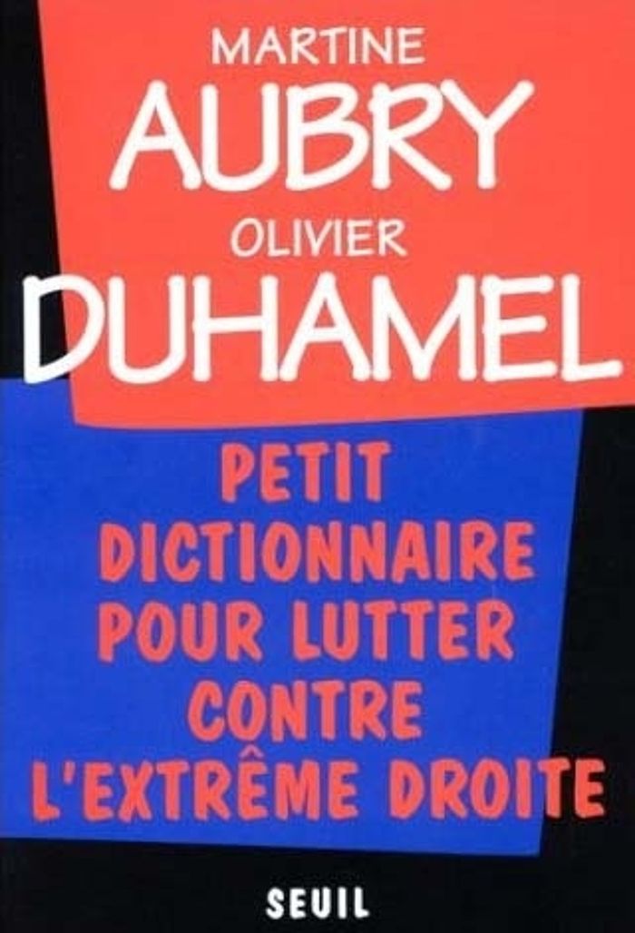 Couverture du livre « PETIT DICTIONNAIRE POUR LUTTER CONTRE L'EXTREME DROITE - NOUVELLE EDITION », librairie Les Contes Infusés à Corte