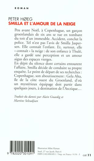 Quatrième de couverture de « SMILLA ET L'AMOUR DE LA NEIGE »