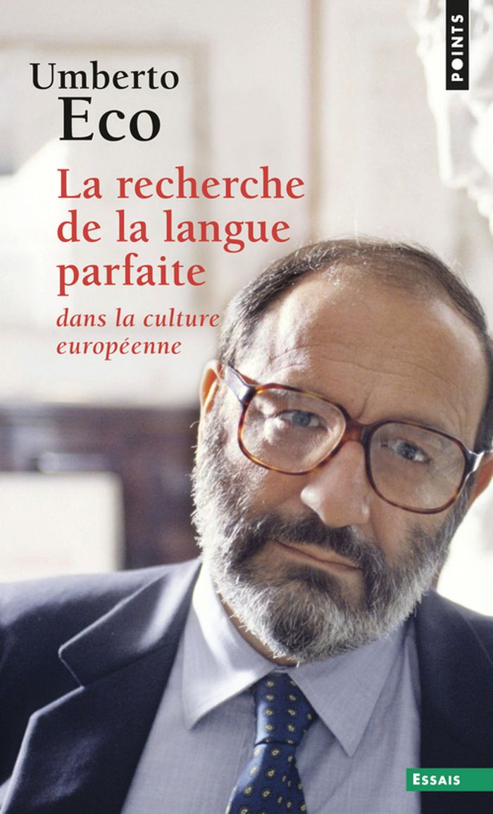Couverture du livre « LA RECHERCHE DE LA LANGUE PARFAITE DANS LA CULTURE EUROPEENNE », librairie Les Contes Infusés à Corte