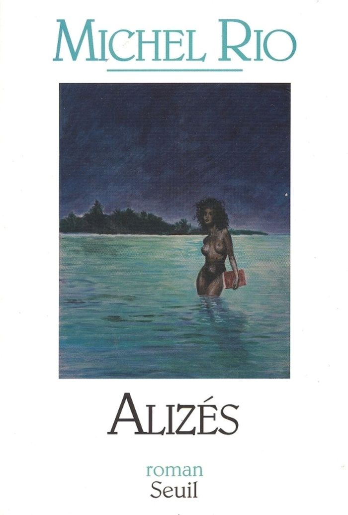 Couverture du livre « ALIZES » de Michel Rio, librairie Les Contes Infusés à Corte