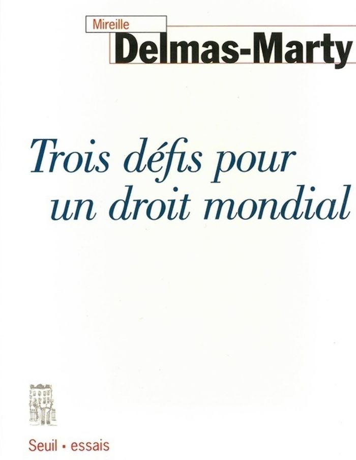 Couverture du livre « TROIS DEFIS POUR UN DROIT MONDIAL », librairie Les Contes Infusés à Corte