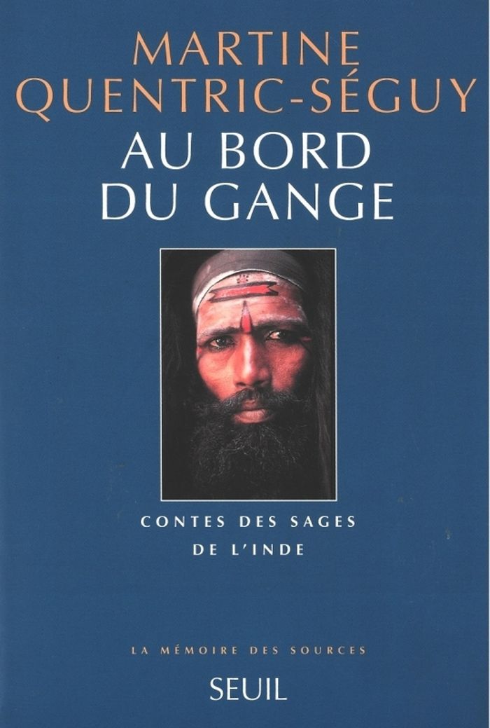 Couverture du livre « AU BORD DU GANGE. CONTES DES SAGES DE L'INDE » de M. Quentric-Seguy, librairie Les Contes Infusés à Corte