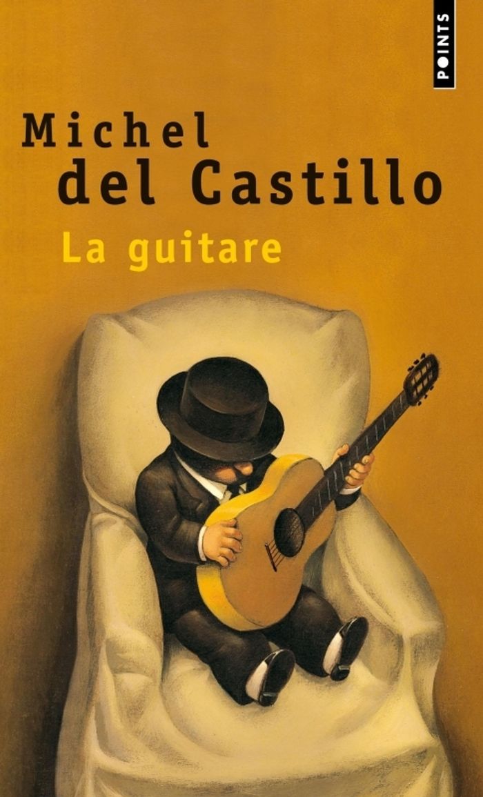 Couverture du livre « LA GUITARE » de Del Castillo Michel, librairie Les Contes Infusés à Corte