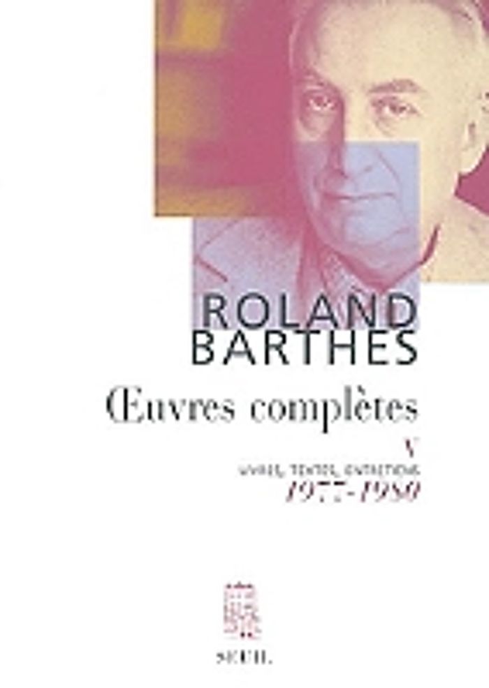 Couverture du livre « OEUVRES COMPLETES (1977-1980) - NOUVELLE EDITION » de Roland Barthes, librairie Les Contes Infusés à Corte
