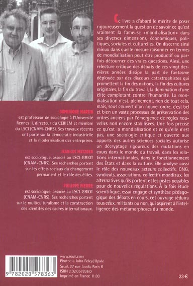 Quatrième de couverture de « LES METAMORPHOSES DU MONDE. SOCIOLOGIE DE LA MONDIALISATION »