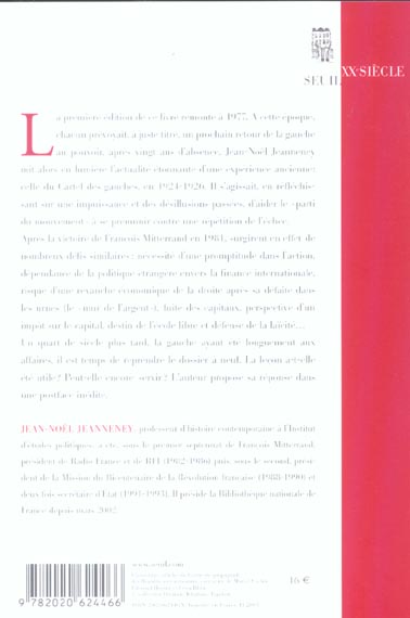 Quatrième de couverture de « LECON D'HISTOIRE POUR UNE GAUCHE AU POUVOIR. LA FAILLITE DU CARTEL (1924-1926) - NOUVELLE EDITION »