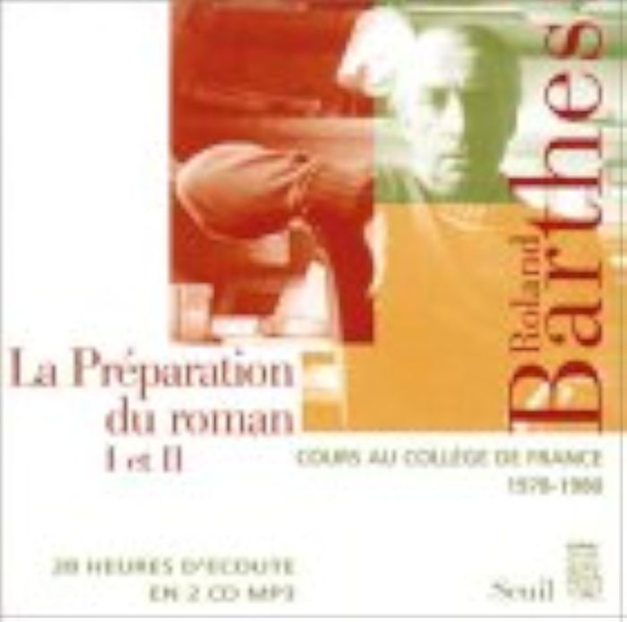 Couverture du livre « LA PREPARATION DU ROMAN (I ET II). COURS ET SEMINAIRES AU COLLEGE DE FRANCE (1978-1979 ET 1979-1980) », librairie Les Contes Infusés à Corte