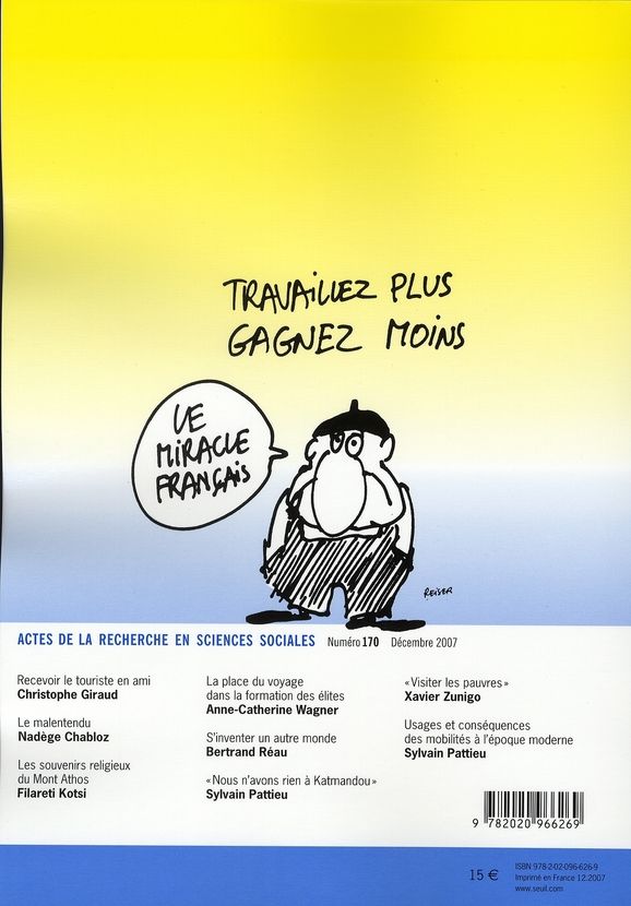 Quatrième de couverture de « ACTES DE LA RECHERCHE EN SCIENCES SOCIALES, N 170 - NOUVELLES (?) FRONTIERES DU TOURISME »